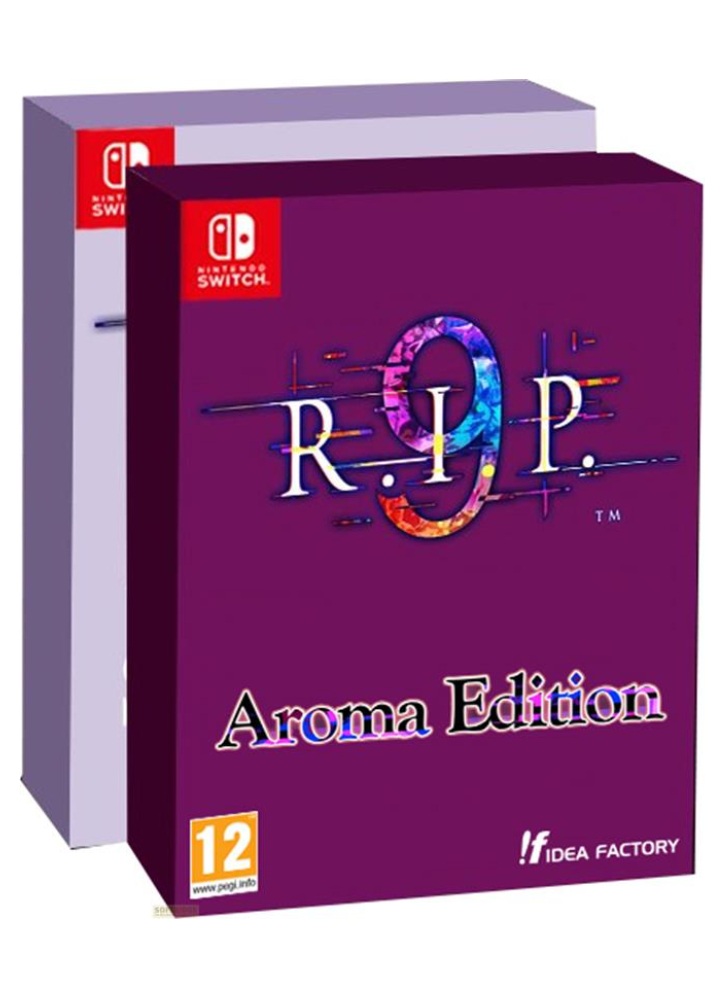 9 R.I.P. Aroma Edition - Nintendo Switch