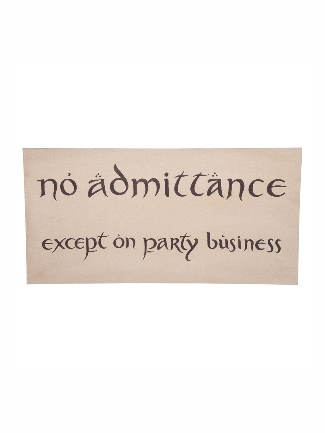 Weta Workshop The Hobbit No Admittance Sign Poster